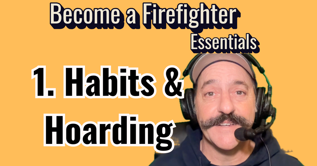 The Essentials for a Future Firefighter