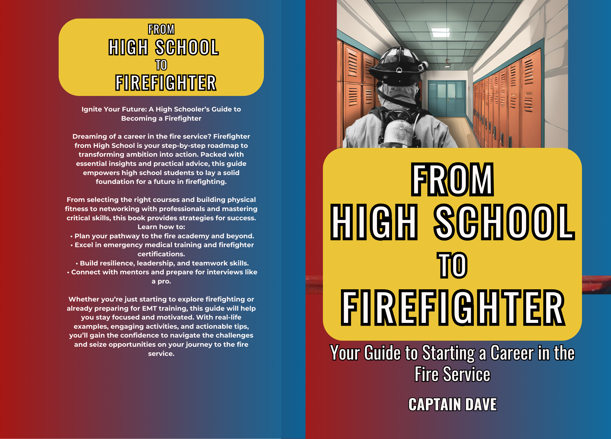 From High School to Firefighter