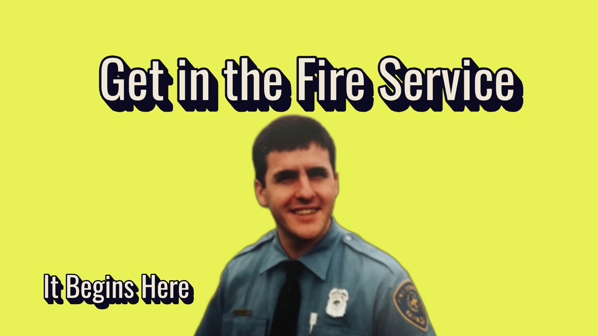 Get in the Fire Service – Free Intro Course