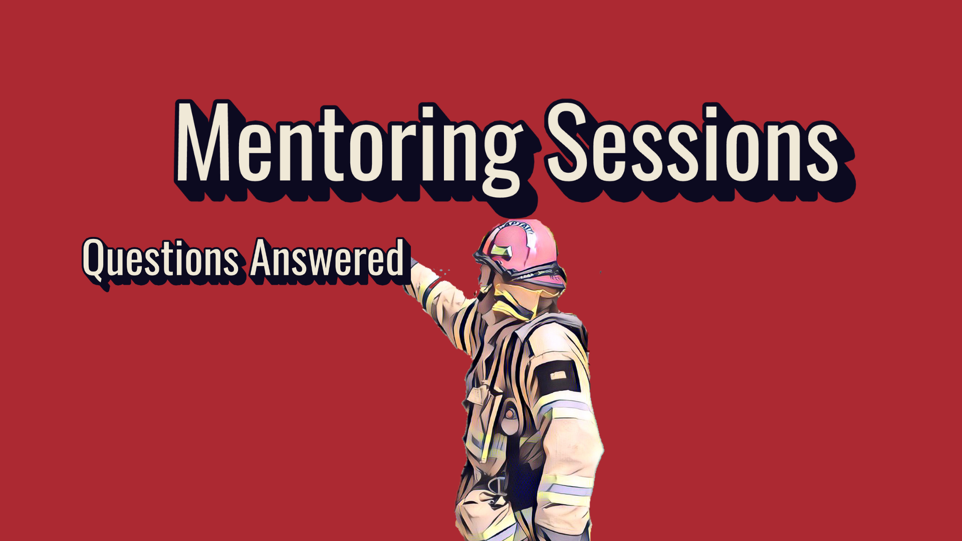 Gift - Live Firefighter Mentoring