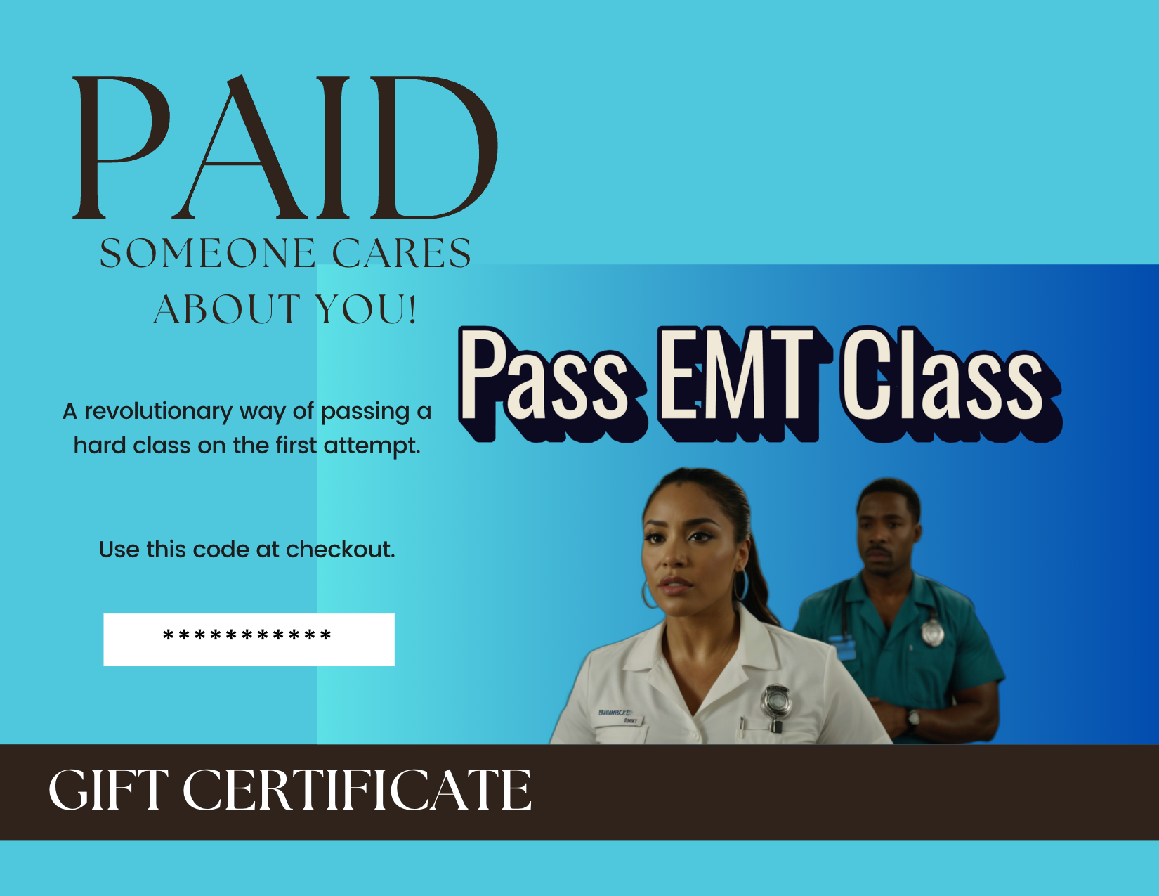 Gift "Pass EMT Class"